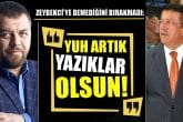 Yeni Şafak Yazarından, Zeybekci'ye: Daha Gerzekçe Bir Açıklama Duymadım...