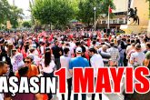 Denizli 1 Mayıs Heyecanını İliklerinde Hissetti...