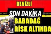Denizli'deki 10 Orman Yangınından 3'ü Babadağ'da Devam Ediyor...