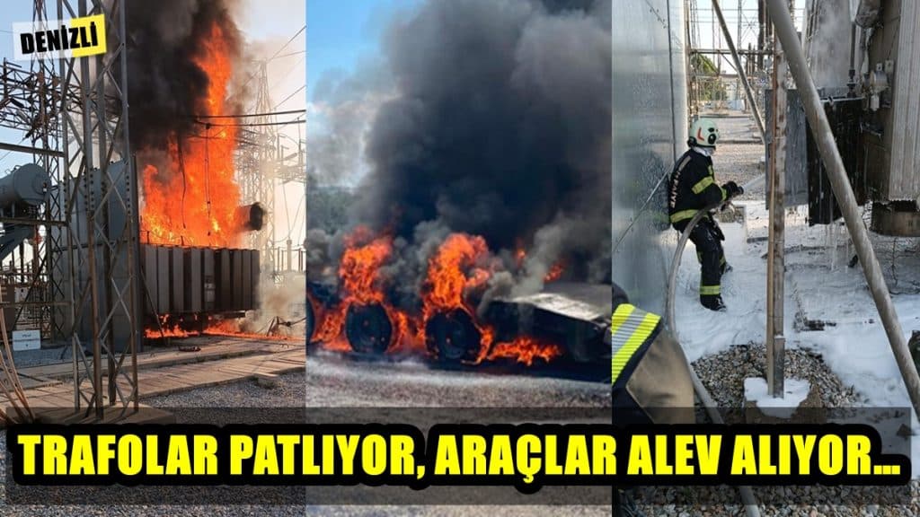 Adana, Diyarbakır Ve Antalya’yı Sollayan Denizli, Cayır Cayır Yanıyor…