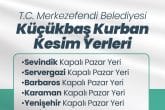 Merkezefendi Belediyesi Kurban Kesim Yerleri Belirlendi...