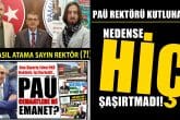 PAÜ Rektörü'nün Yeni Atamaları, İddiaların Boş Olmadığını Gösterdi...