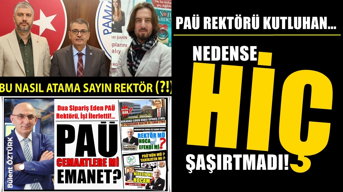 PAÜ Rektörü’nün Yeni Atamaları, İddiaların Boş Olmadığını Gösterdi…