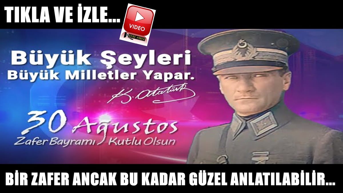 Bir Zafer, Ancak Bu Kadar Güzel Anlatılabilir…