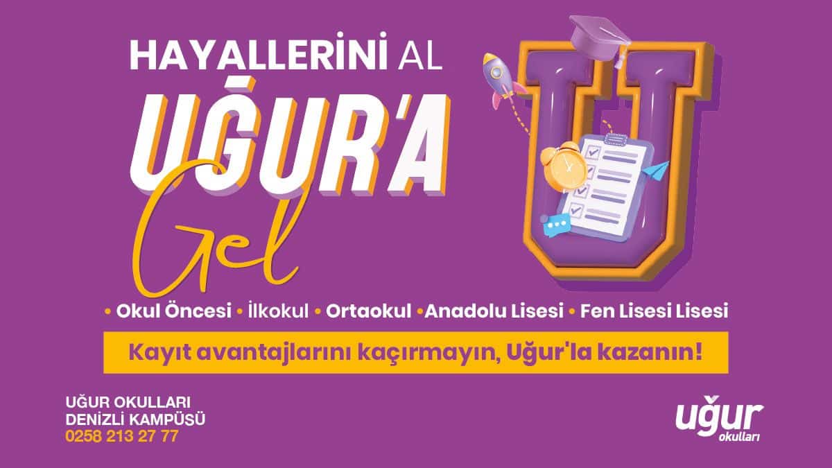 UĞUR’lu Olmak Demek Başarılı, İnsanlığa Yararlı Bireyler Olarak Yetişmek Demektir…
