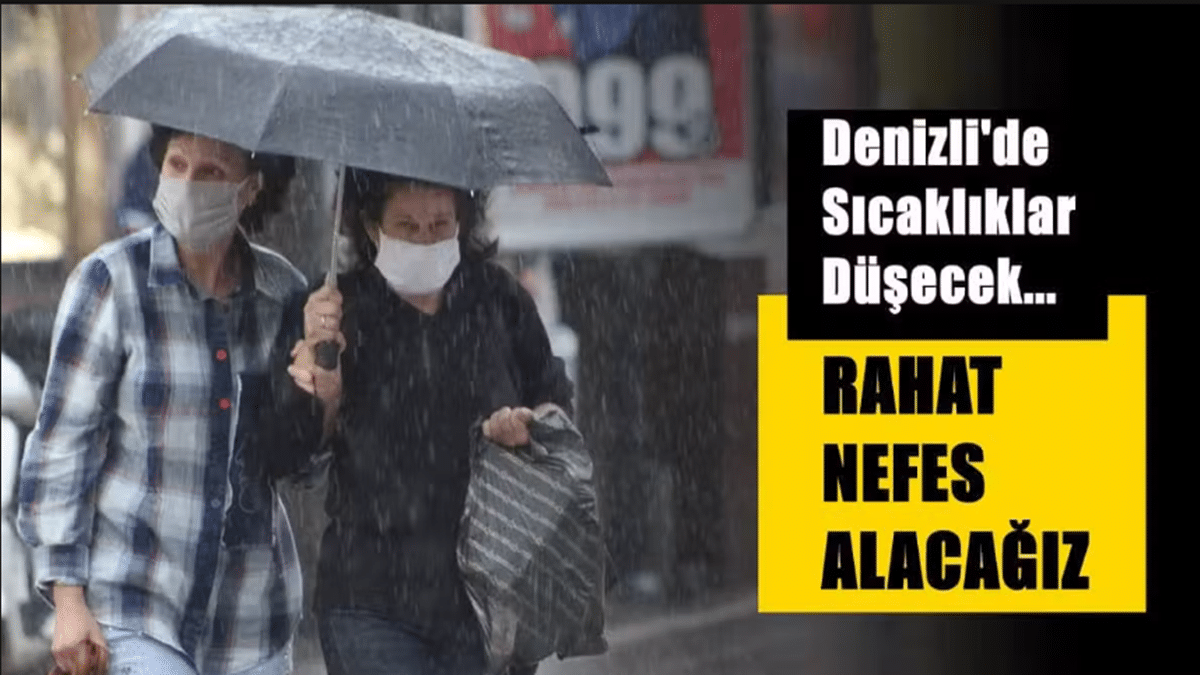 Denizli’de 4 Gün Boyunca Hava Sıcaklıklarında Büyük Düşüşler yaşanacak…