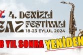 4. Denizli Caz Festivali’nin Programı Açıklandı...