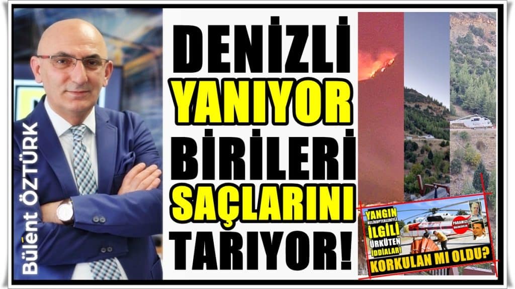 Şifre Haber Uyarmıştı; Denizli Yanarken Çamlıktaki Helikopter Yerinden Kıpırdamadı…
