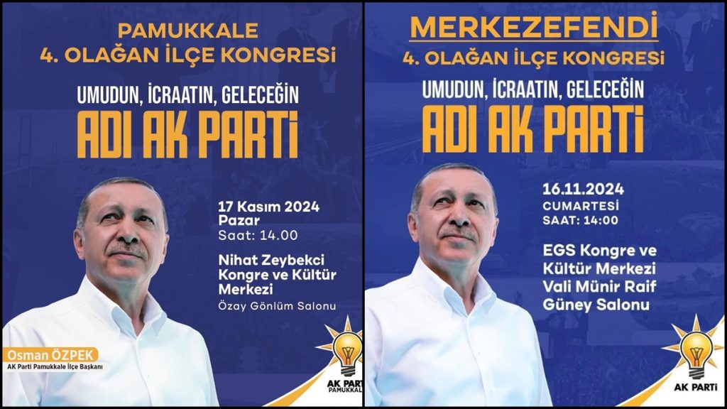 AK Parti Merkezefendi ve Pamukkale Seçimleriyle Kongre Sürecini Tamamlıyor...