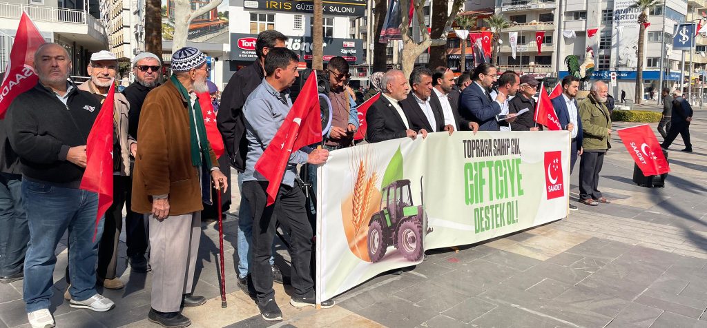 Saadet Partisi'nden Sert Tepki "Çiftçi ve Tüketici Perişan..."