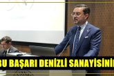 DSO Başkanı Kasapoğlu Denizlili Firmaların Başarısını Kutladı...