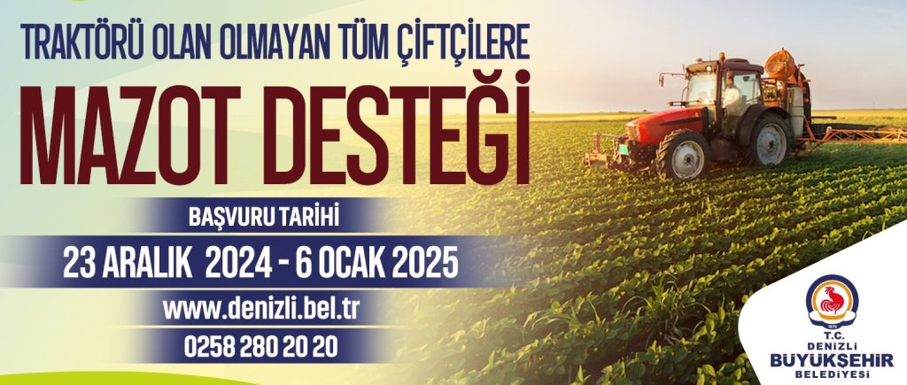 Denizli Büyükşehir’den Üreticilere Mazot Desteği...