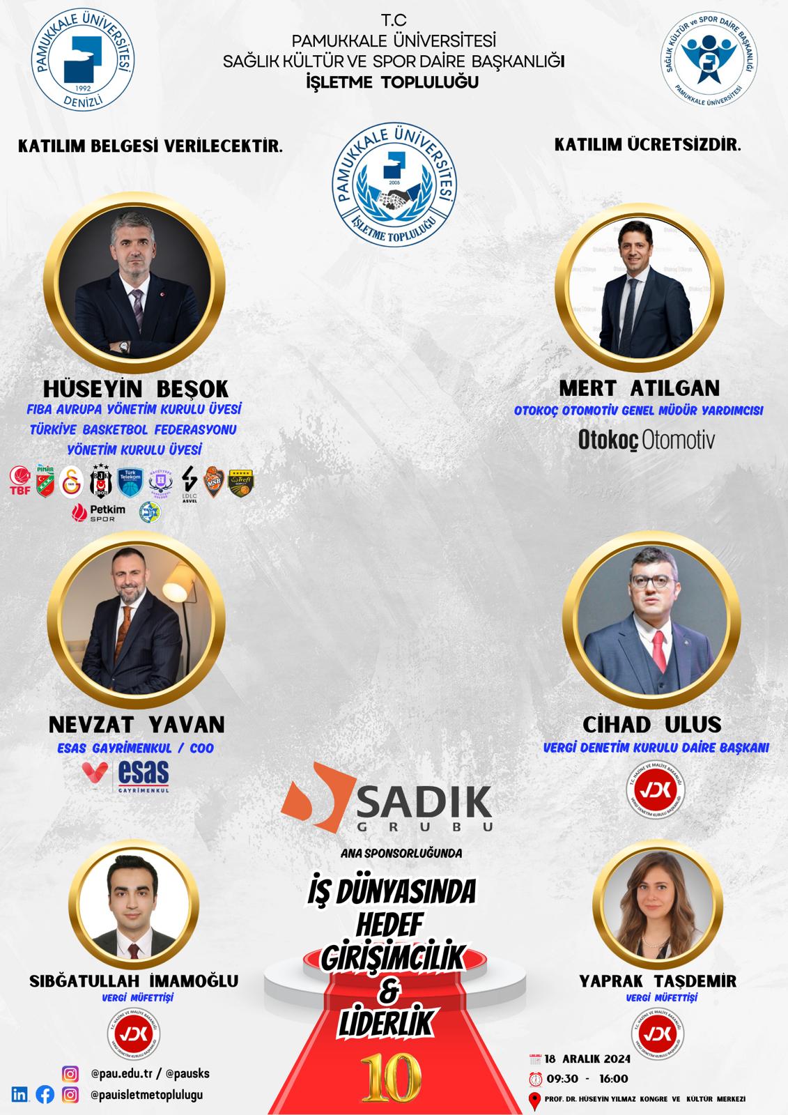 Denizli PAÜ Girişimcilik ve Liderlik Zirvesi'nde 10. Buluşma Gerçekleşecek...