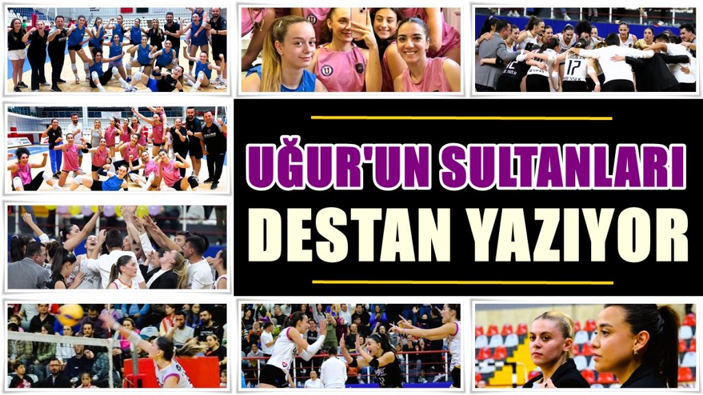 Uğur Spor Kulübü Kadın Voleybol Takımı, Denizli'nin Gururu Oldu...