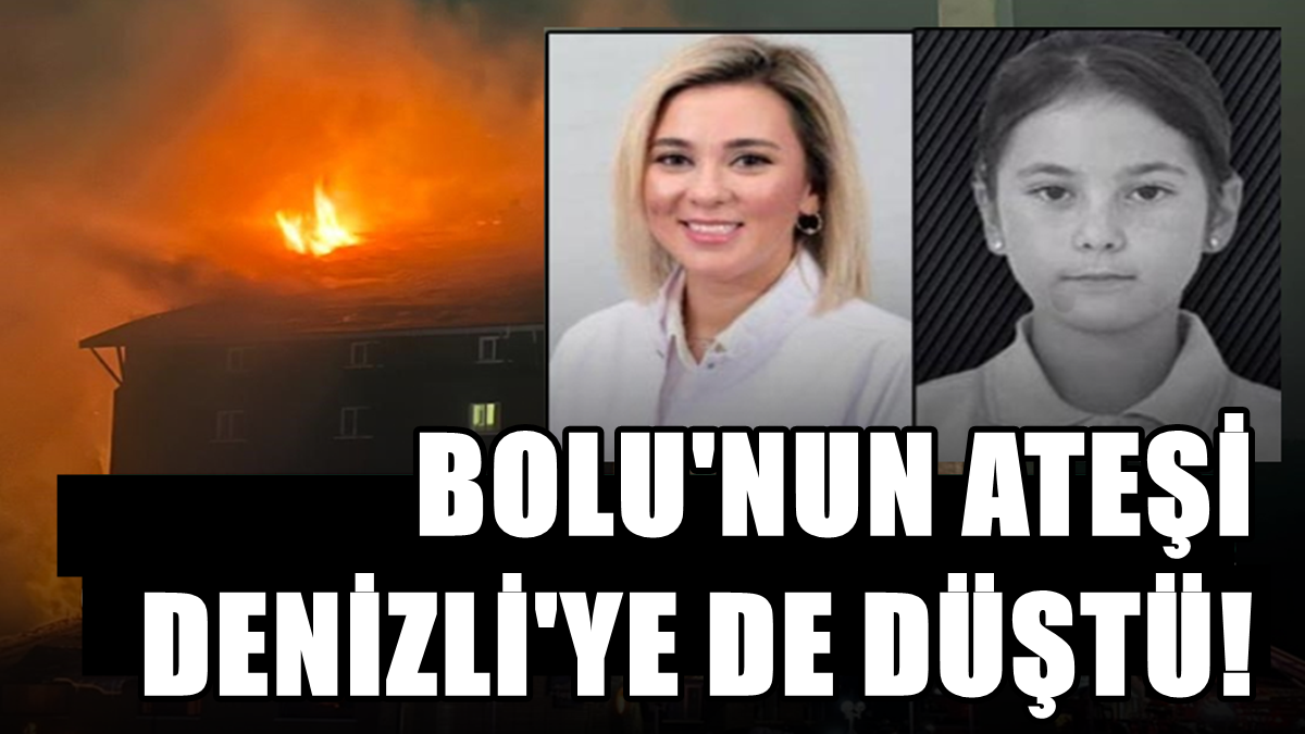 Denizli Sosyal Hizmetler Eski Müdürü Altın’ın Gelini ve Torunu da Yangında Can Verdi…