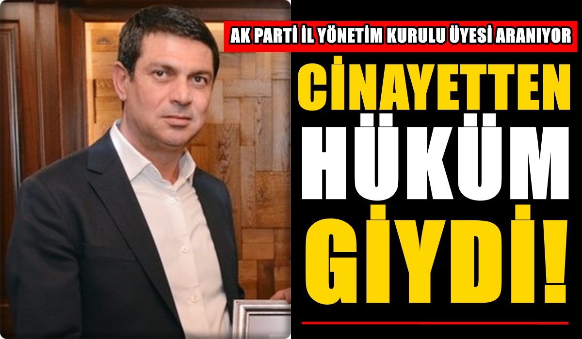 Denizli AK Parti İl Yöneticisi Hakkında Cinayet Davasından Mahkumiyet Kararı Verildi…