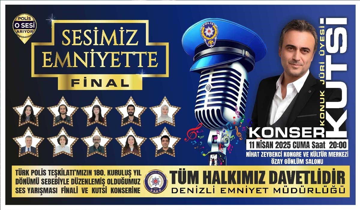 Denizli Emniyetinin Sesleri Finalde Yarışacak… 