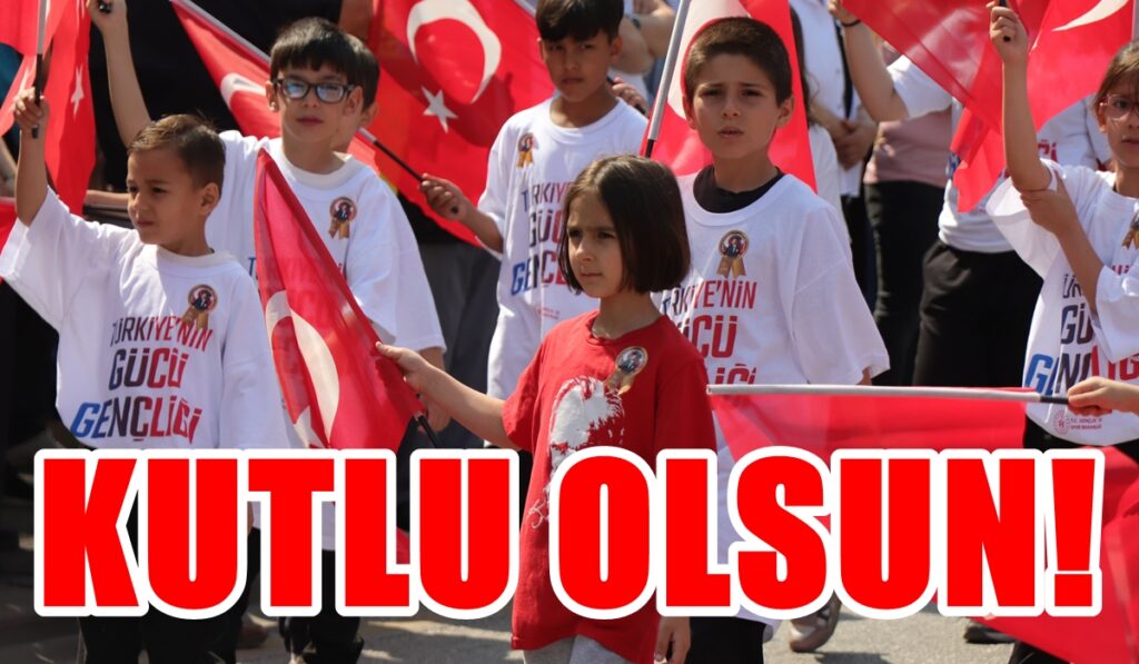 19 Mayıs, Denizli'de de Coşku ve Heyecanla Kutlandı...