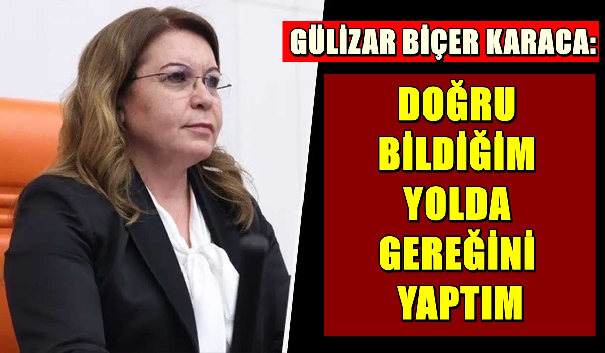 Gülizar Biçer Karaca TBMM Başkanvekilliği Görevini Bu Sözlerle Devretti… 