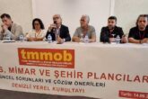 TMMOB Mühendis, Mimar ve Şehir Plancılarının Sorunlarını Masaya Yatırdı...