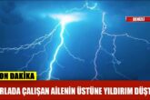 Denizli'de Tarlaya Yıldırım Düştü: Anne-Baba ve 3 Çocuğu Yaralandı...