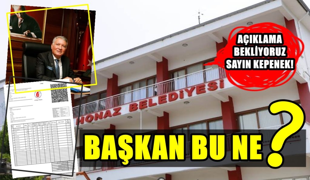 Denizli’nin CHP’li Honaz Belediye Başkanı Kepenek, Seçim Harcamalarını Belediye Kasasından mı Ödetti?