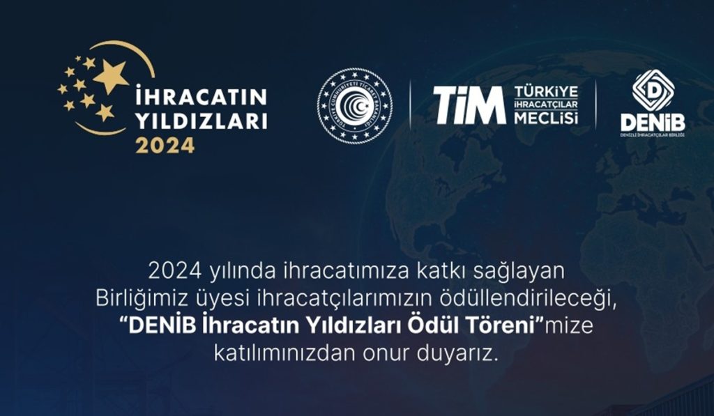 DENİB İhracatın Yıldızları Ödül Töreni 11 Eylül’de Gerçekleşiyor...