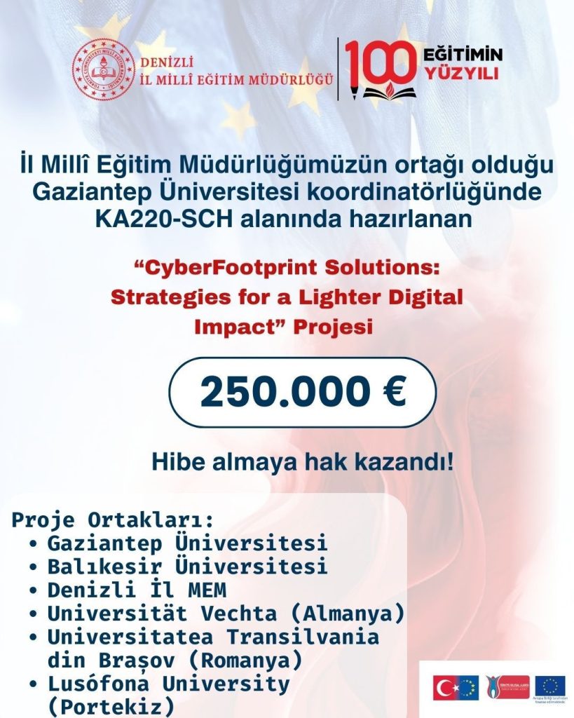 Denizli Milli Eğitim Müdürlüğü'nün Uluslararası Projesi 250 Bin Euro Destek Aldı...