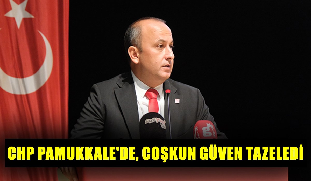 CHP Pamukkale’de Uğur Coşkun Açık Farkla Yeniden Başkanlığa Seçildi…