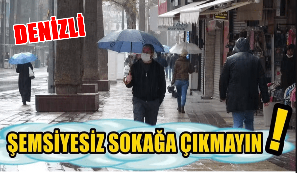 Denizli İçin Meteoroloji Sarı Uyarı Verdi…