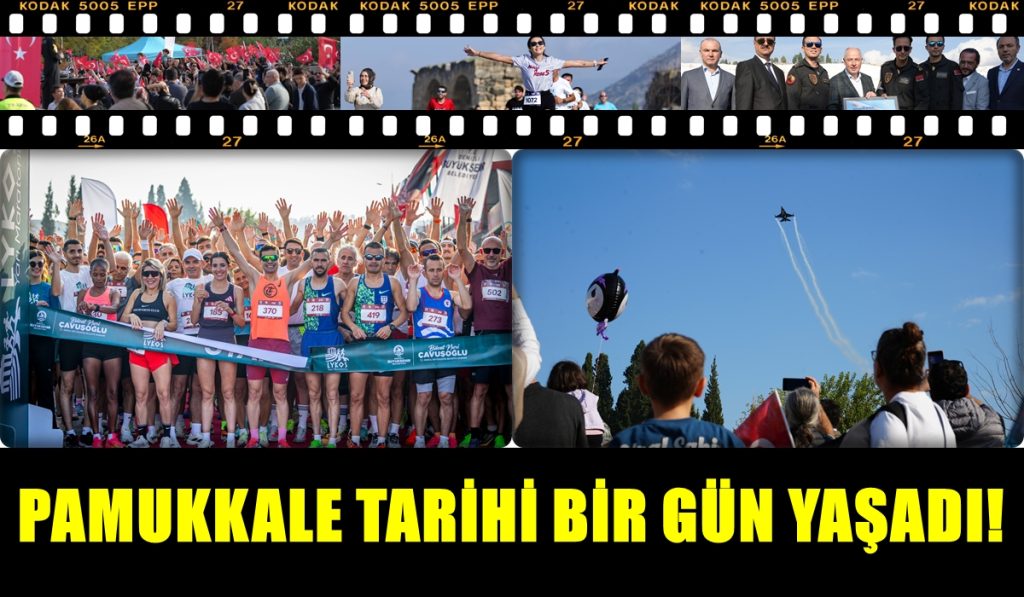 Cumhuriyet Coşkusu, Pamukkale'de Maraton ve SOLOTÜRK Gösterisiyle Taçlandı…