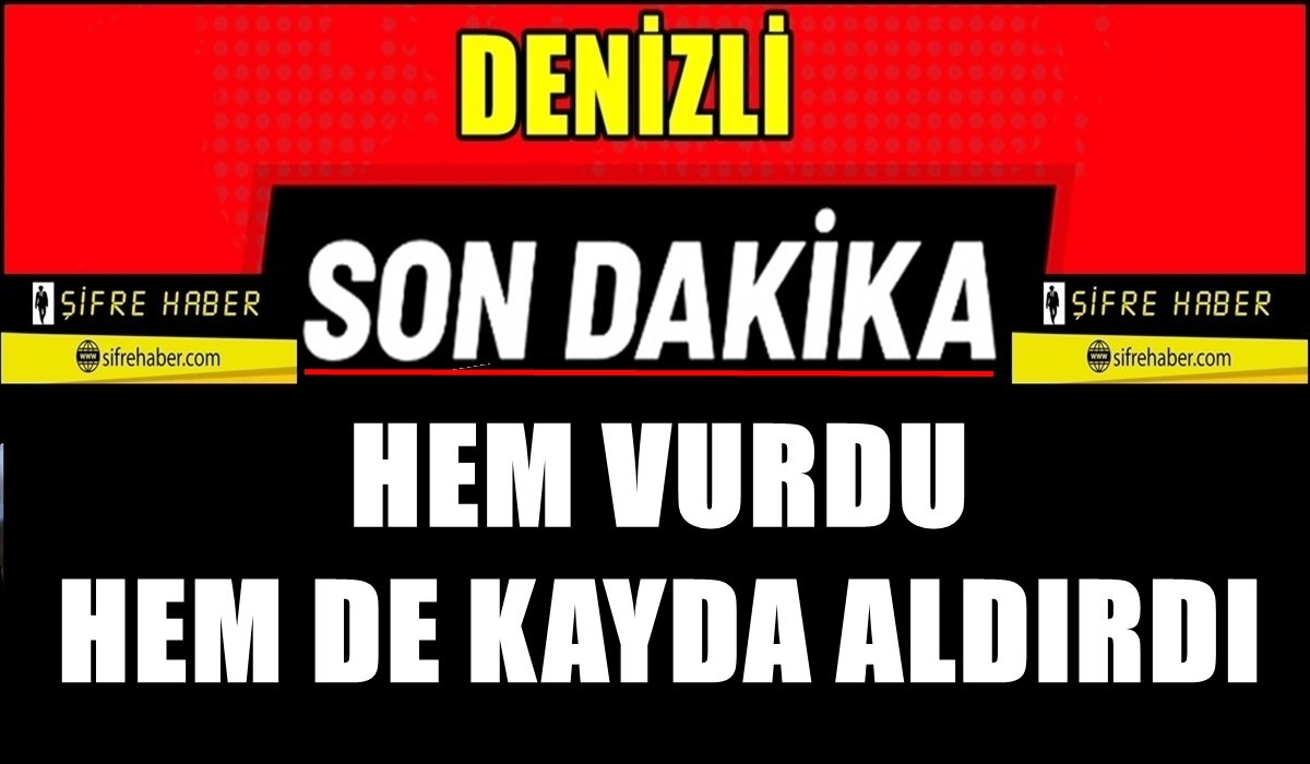 Denizli’de Okul Müdürüne, Çocuklarının Yanında Silahlı Saldırı…