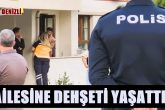Denizli'de Cezaevinden Çıkan Adam, Eşi ve Çocuklarını Rehin Aldı.