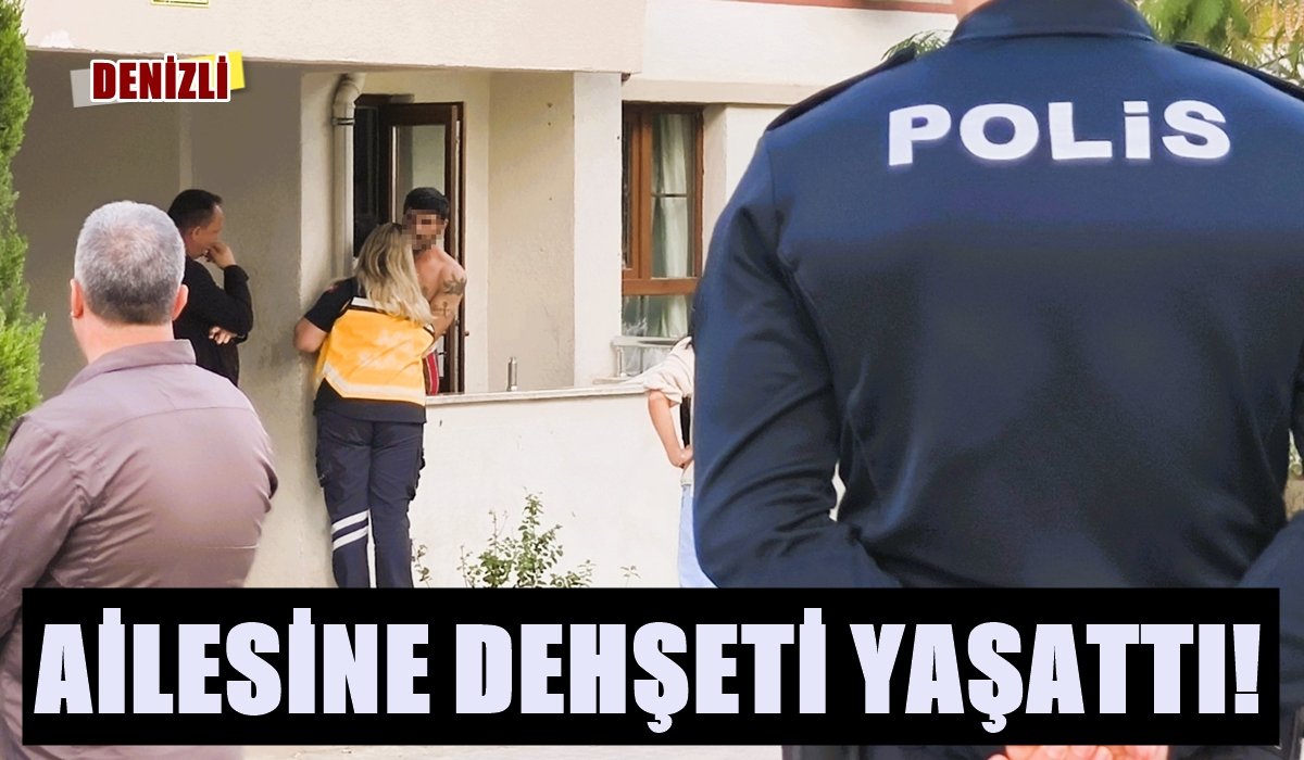 Denizli’de Cezaevinden Çıkan Adam, Eşi ve Çocuklarını Rehin Aldı.