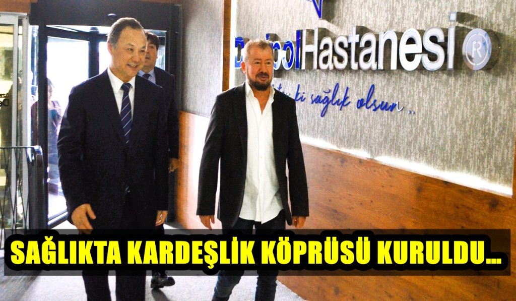 Kırgızistan Büyükelçisi’den, Denipol Hastanelerine İnceleme ve İşbirliği Ziyareti…