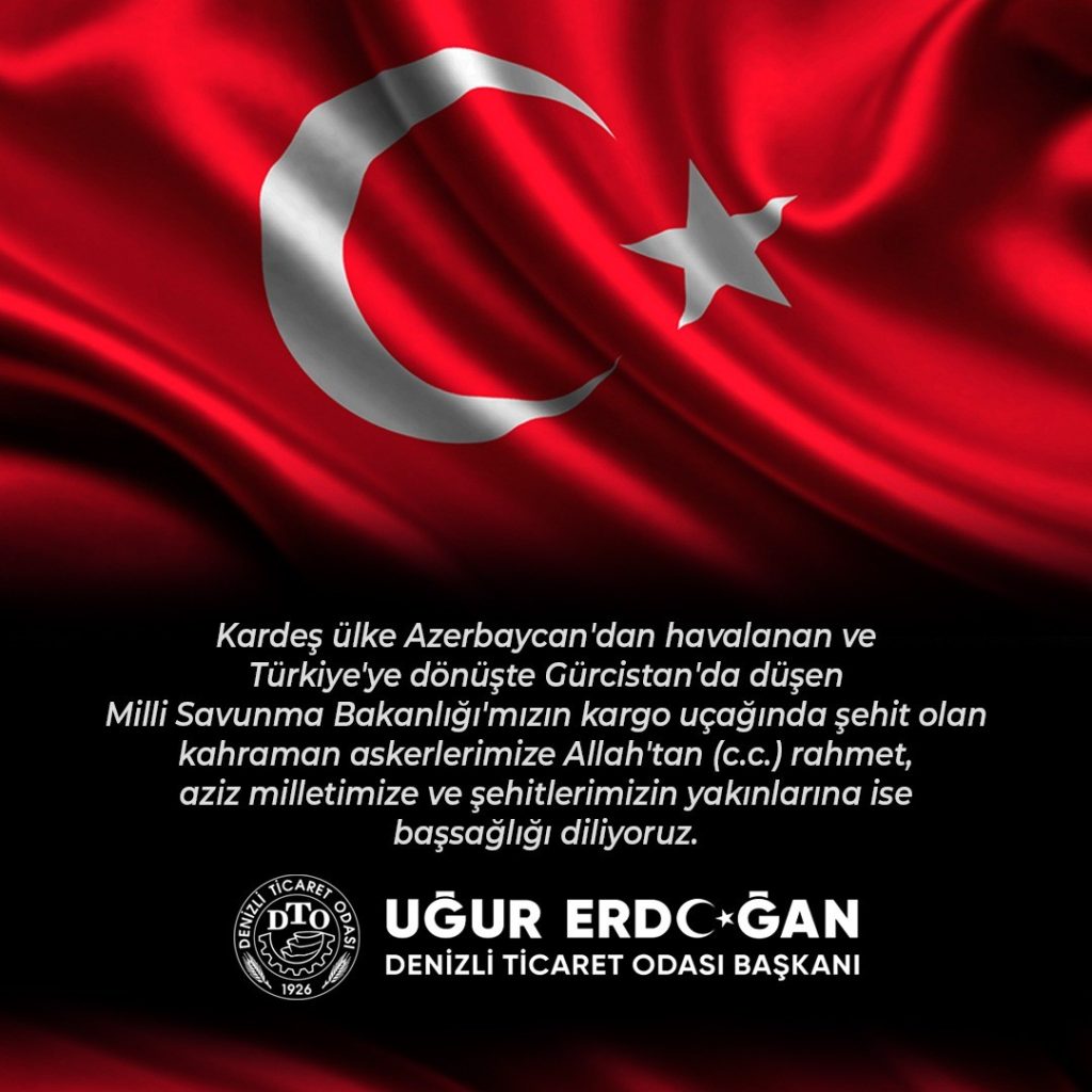 DTO Başkanı Erdoğan, Şehitler İçin Taziye Mesajı Yayımladı...