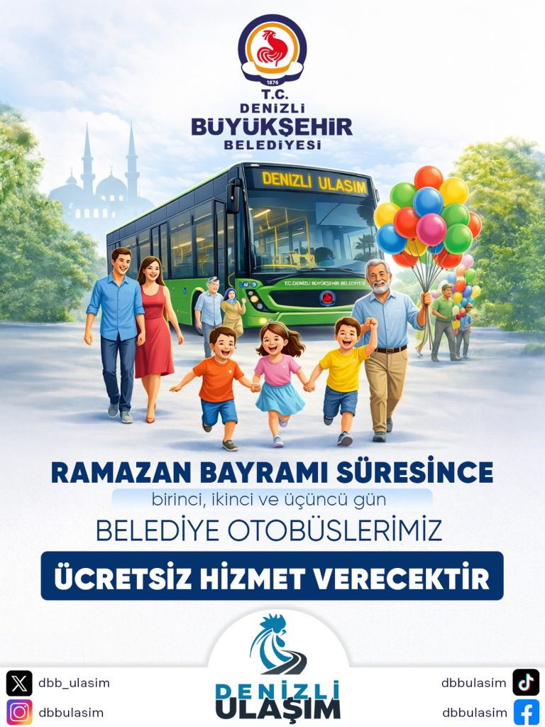 Denizli Büyükşehir’den Bayramda Ücretsiz Ulaşım Kolaylığı…