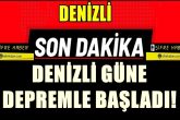 Denizli’de Korkutan Deprem Panik Yarattı..