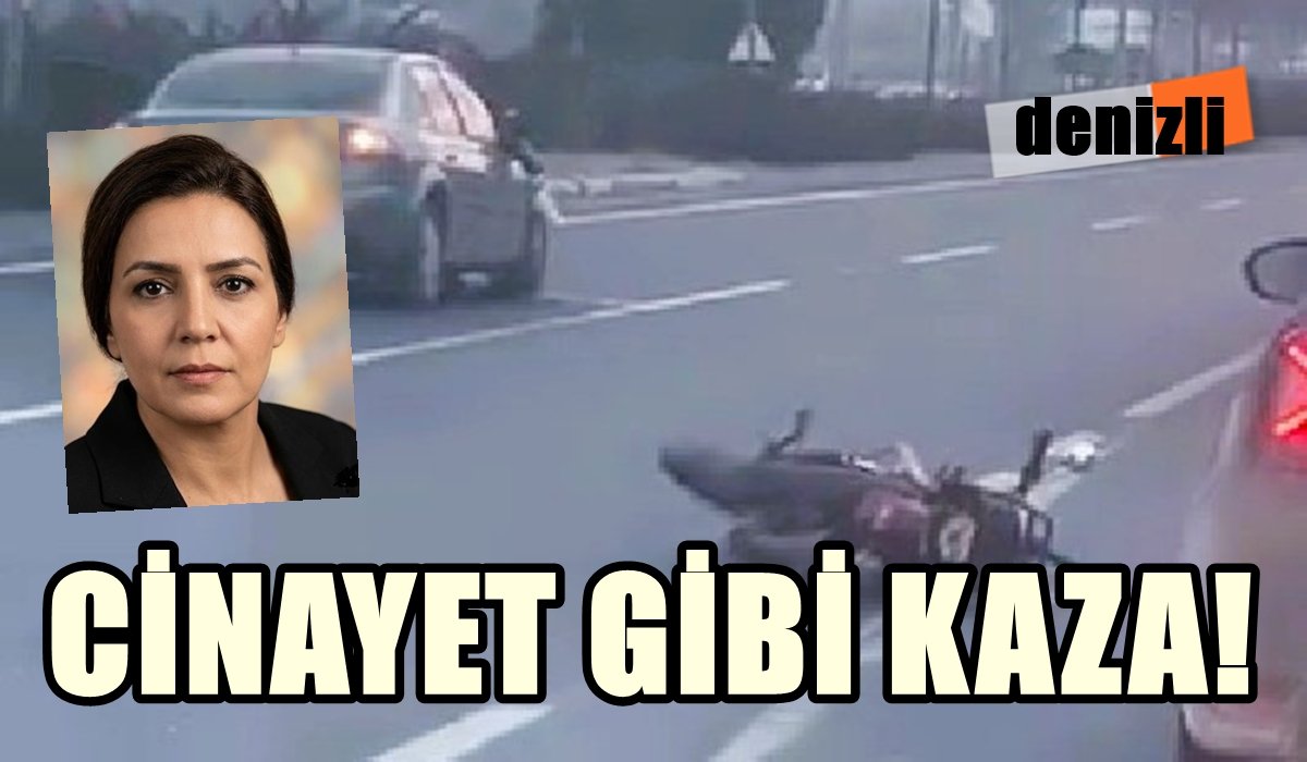 Denizli’de Otomobilin Arkadan Çarptığı Motosikletli Genç Kadın Yaşamını Yitirdi…