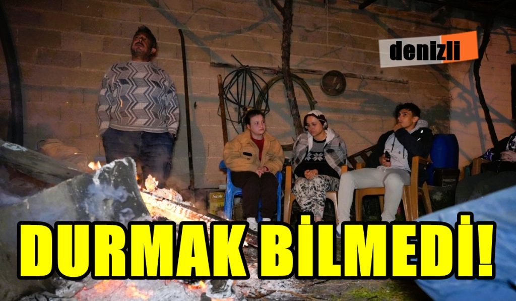 Denizlililer, 150'yi Aşan Artçı Depremler Yüzünden Geceyi Dışarıda Geçiriyor...