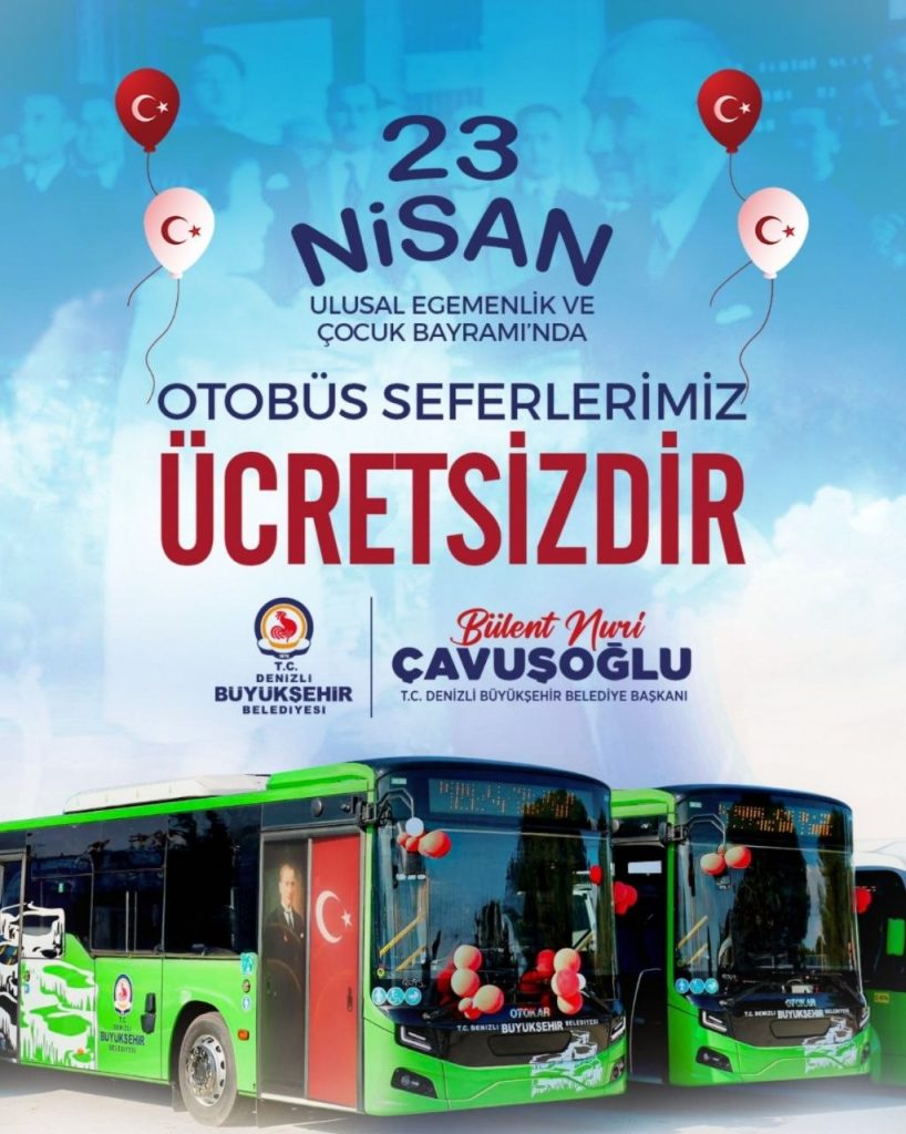 Denizli'de 23 Nisan'da Otobüsler Ücretsiz...