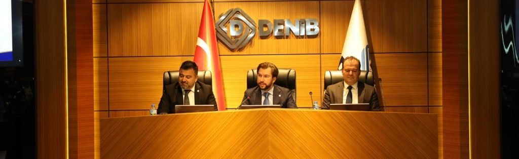 DENİB, Gelecek Stratejilerini Belirledi, Sektörün Sorunlarını Tartıştı...