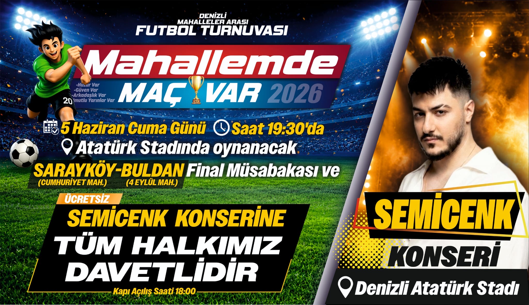 “Mahallemde Maç Var”da Büyük Final Heyecanı, Semicenk Konseriyle Taçlanacak