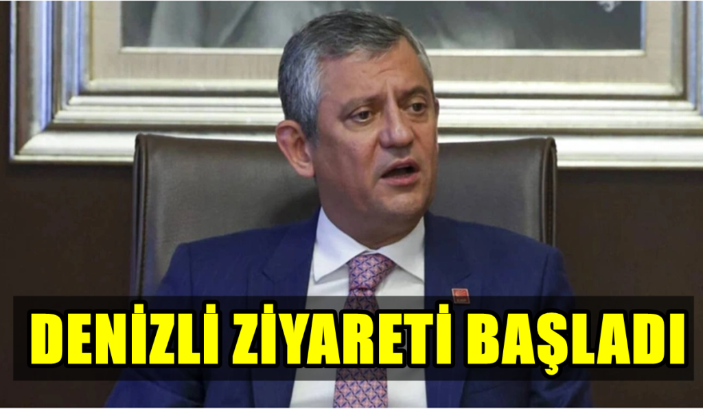 Denizli CHP Özgür Özel'i Ağırlıyor...