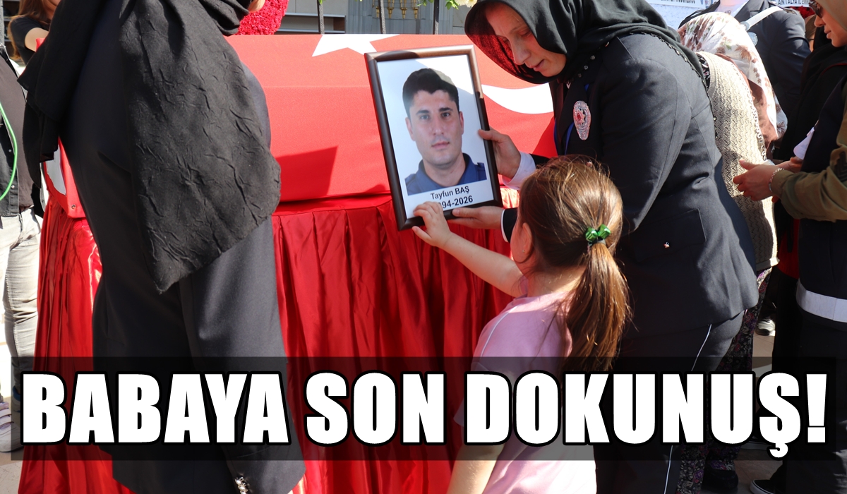 17 Gün Önce İkinci Çocuğunu Kucağına Alan Şehit Polis, Dualar Eşliğinde Toprağa Verildi…