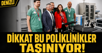 Denizli Devlet Hastanesi'nde Bazı Servisler Yeni Hizmet Binasına Taşınıyor
