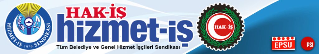 HİZMET-İŞ'ten Denizli Büyükşehir Belediyesi'ne Sendikal Baskı Tepkisi