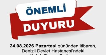 Denizli Devlet Hastanesindeki Bazı Bölümler Acil Durum Hastanesine Taşınıyor