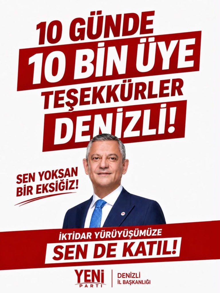 Denizli’de Yeni Parti Vites Yükseltti: 10 Günde 10 Bin Üye...