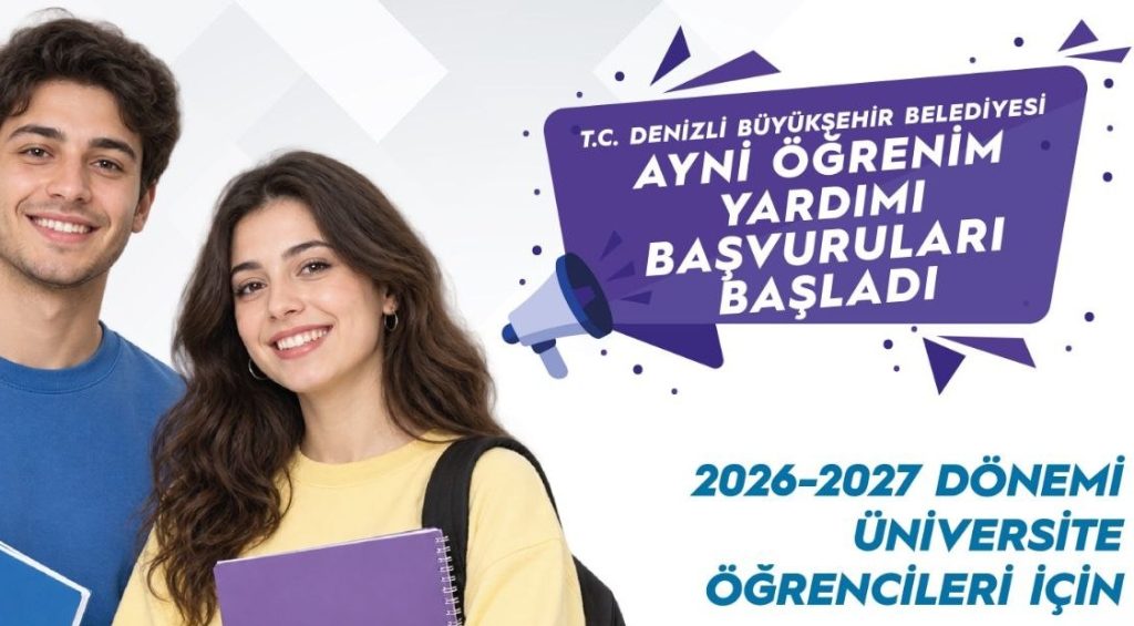 Denizli'de Üniversite Öğrencilerine Eğitim Desteği Tarihleri Belli Oldu...